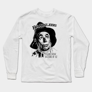 Brainless The Wizard of oz Long Sleeve T-Shirt